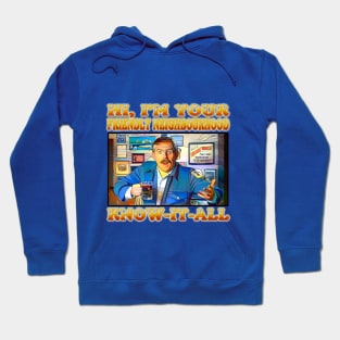 OG BARFLY - Your Friendly Neighbourhood Know-It-All Hoodie